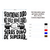 Vinil decorativo con frase motivacional "Si entrenas duro no sólo serás duro; serás duro de superar"