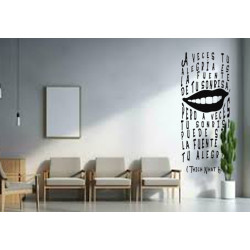 Vinil decorativo para consultorio dental con la frase   "A veces tu alegría es la fuente de tu sonrisa, pero a veces..