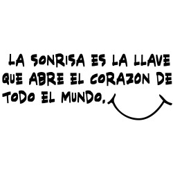 Vinil decorativo para consultorio dental con la frase "La sonrisa es la llave que abre el corazón de todo el mundo".